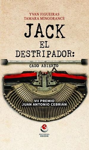 JACK EL DESTRIPADOR : CASO ABIERTO | 9788416847068 | FIGUEIRAS / MINGORANCE