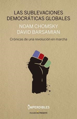 SUBLEVACIONES DEMOCRÁTICAS GLOBALES, LAS | 9788494733345 | BARSAMIAN / CHOMSKY
