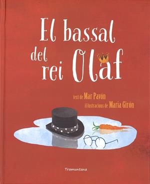 BASSAL DEL REI OLAF, EL | 9788416578672 | PAVON, MAR