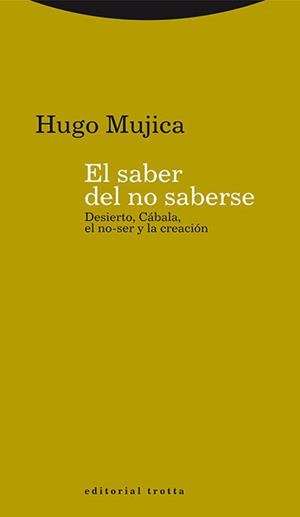 SABER DEL NO SABERSE, EL | 9788498796858 | MUJICA, HUGO