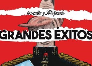 ORGULLO Y SATISFACCIÓN: GRANDES ÉXITOS | 9788416880379 | ORGULLO Y SATISFACCIÓN