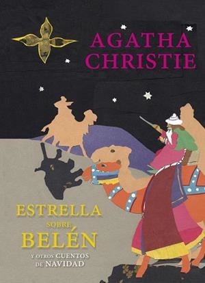 ESTRELLA SOBRE BELÉN Y OTROS CUENTOS DE NAVIDAD | 9788494169168 | CHRISTIE, AGATHA