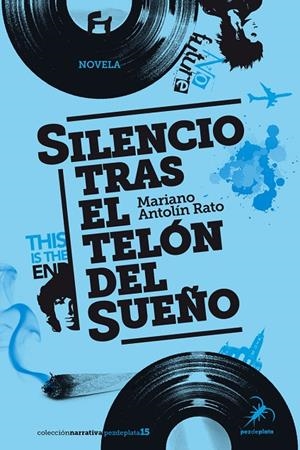 SILENCIO TRAS EL TELÓN DEL SUEÑO | 9788494696237 | ANTOLÍN RATO, MARIANO
