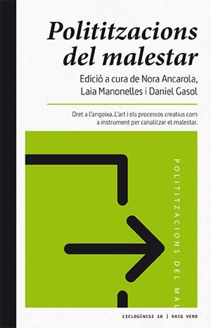 POLITITZACIONS DEL MALESTAR | 9788416689538 | GASOL, DANIEL / ANCAROLA, NORA / MANONELLES MONER, LAIA