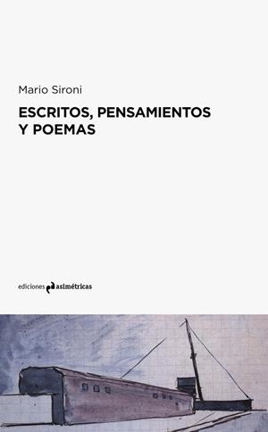 ESCRITOS, PENSAMIENTOS Y POEMAS | 9788494630088 | SIRONI, MARIO