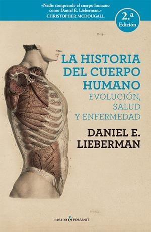 HISTORA DEL CUERPO HUMANO, LA | 9788494733369 | LIEBERMAN, DANIEL E.