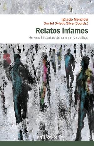 RELATOS INFAMES | 9788416421794 | MENDIOLA / OVIEDO