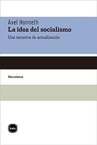 IDEA DEL SOCIALISMO, LA | 9788415917328 | AXEL, HONNETH