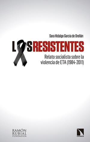 RESISTENTES, LOS | 9788490974001 | HIDALGO GARCIA DE ORELLAN, SARA