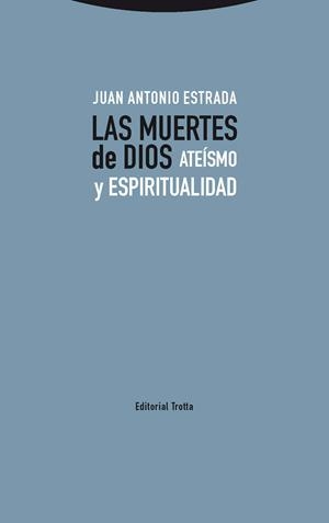 MUERTES DE DIOS, LAS | 9788498797312 | ESTRADA, JUAN ANTONIO
