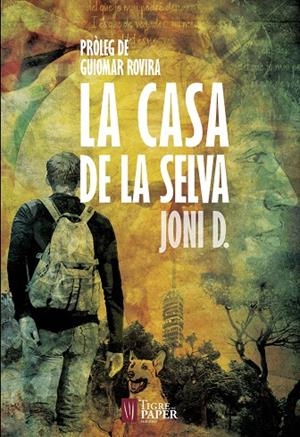CASA DE LA SELVA, LA | 9788416855124 | D., JONI