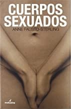 CUERPOS SEXUADOS | 9788496614031 | FAUSTO-STERLING, ANNE
