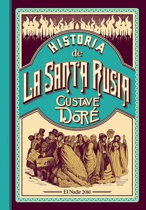 HISTORIA DE LA SANTA RUSIA | 9788494440083 | DORE, GUSTAVE