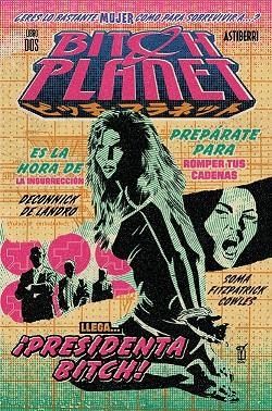 BITCH PLANET 02 : PRESIDENTA BITCH | 9788416880591 | DECONNICK, KELLY SUE