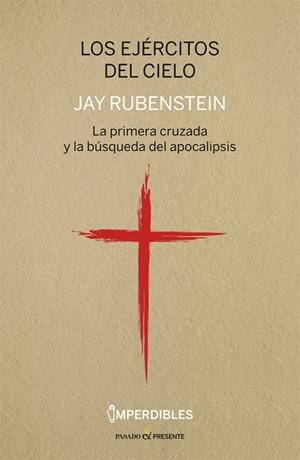 EJÉRCITOS DEL CIELO, LOS | 9788494769481 | RUBENSTEIN, JAY