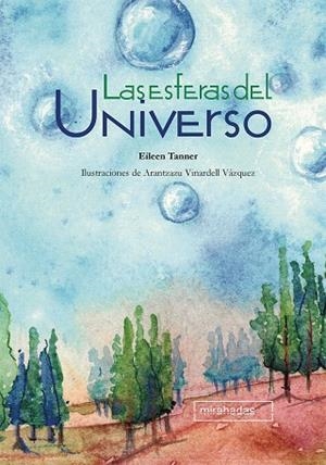 ESFERAS DEL UNIVERSO, LAS | 9788417097066 | TANNER, ELIEEN