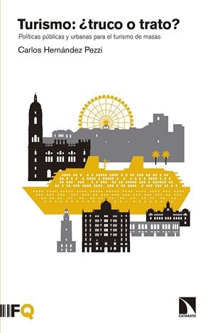 TURISMO : ¿TRUCO O TRATO? | 9788490974124 | HERNANDEZ PEZZI, CARLOS