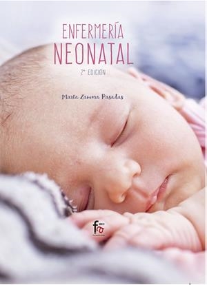 ENFERMERÍA NEONATAL (2 ED) | 9788491762003 | ZAMORA PASADAS, MARTA