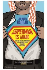 SUPERMAN ES ÁRABE | 9788415168942 | HADDAD, JOUMANA