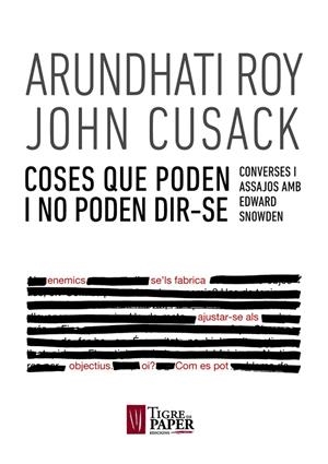 COSES QUE PODEN I NO PODEN DIR-SE | 9788416855148 | ROY, ARUNDHATI / CUSACK, JOHN