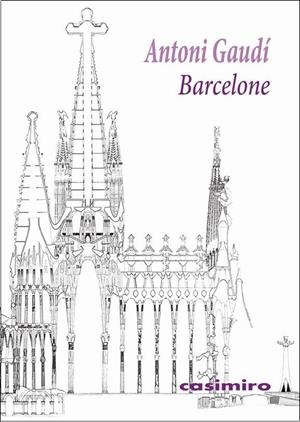 BARCELONE | 9788416868933 | GAUDI, ANTONI