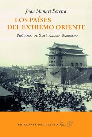 PAÍSES DEL EXTREMO ORIENTE, LOS | 9788494788093 | PEREIRA, JUAN MANUEL