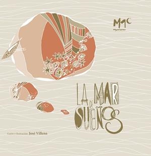 MAR DE SUEÑOS, LA | 9788494478246 | VILLENA GONZALEZ, JOSE