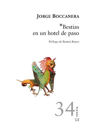 BESTIAS EN UN HOTEL DE PASO | 9788416148677 | BOCCANERA, JORGE