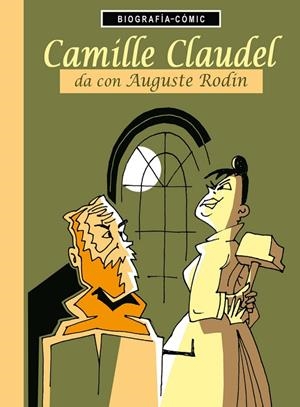 CAMILLE CLAUDEL DA CON AUGUSTE RODIN | 9788494781148 | BLOSS, WILLI