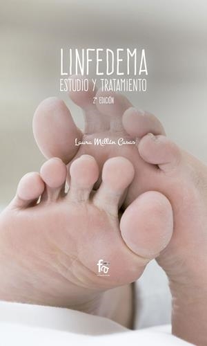 LINFEDEMA. ESTUDIO Y TRATAMIENTO 2-EDICIÓN | 9788491936527 | MILLAN CASAS, LAURA