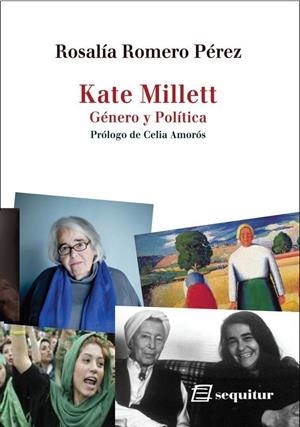 KATE MILLETT - GÉNERO Y POLÍTICA | 9788415707523 | ROMERO PEREZ, ROSALIA