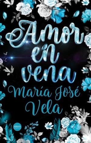 AMOR EN VENA | 9788417451073 | VELA, MARIA JOSE