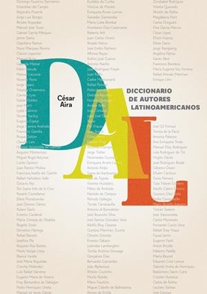 DICCIONARIO DE AUTORES LATINOAMERICANOS | 9788417348038 | AIRA, CESAR