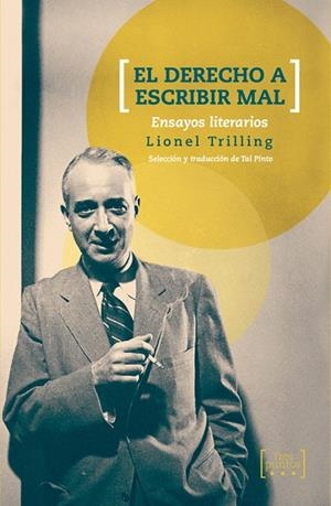 DERECHO A ESCRIBIR MAL, EL | 9788417348052 | TRILLING, LIONEL
