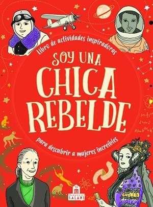 SOY UNA CHICA REBELDE | 9788893674959 | VARIOS AUTORES
