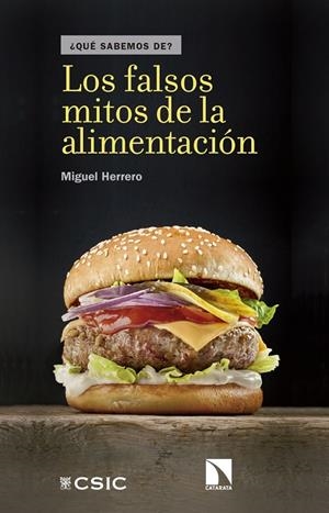 FALSOS MITOS DE LA ALIMENTACIÓN, LOS | 9788490974803 | HERRERO, MIGUEL