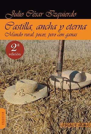 CASTILLA, ANCHA Y ETERNA | 9788417433048 | IZQUIERDO, JULIO CESAR