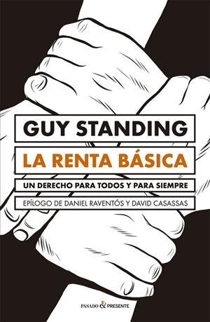 RENTA BÁSICA, LA | 9788494769474 | STANDING, GUY