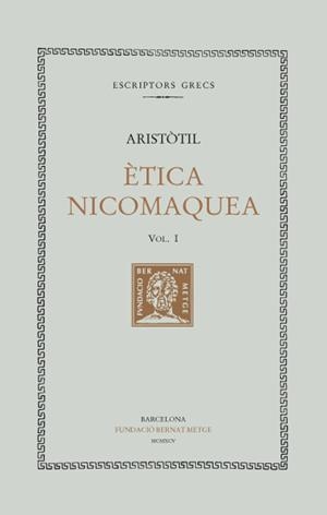 ETICA NICOMAQUEA -  I | 9788472256071 | ARISTOTIL