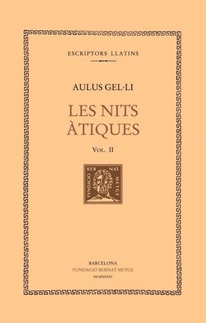 NITS ATIQUES,  LES -  II | 9788472259928 | GEL·LI, AULUS