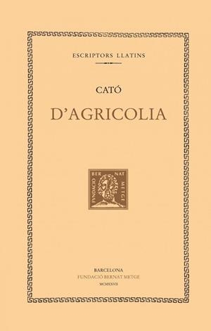 D'AGRICOLIA | 9788472259607 | CATO