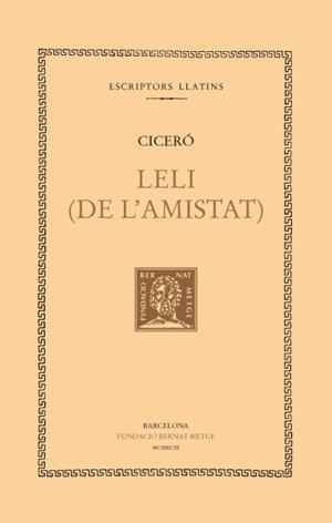 LELI DE L'AMISTAT | 9788472257153 | CICERO, MARC TUL·LI