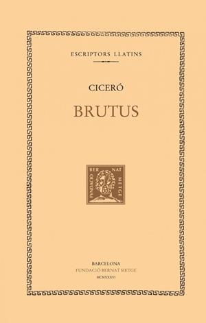 BRUTUS | 9788498591781 | CICERO, MARC TUL·LI