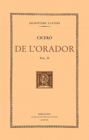 DE L’ORADOR  II | 9788498591705 | CICERO, MARC TUL·LI