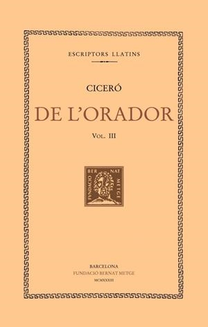 DE L’ORADOR  III | 9788498591712 | CICERO, MARC TUL·LI