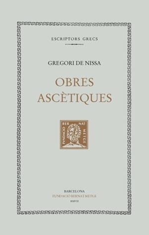 OBRES ASCETIQUES | 9788498591118 | DE NISSA, GREGORI