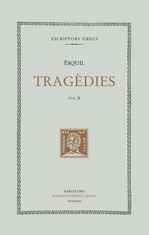 TRAGEDIES  II | 9788472259997 | ESQUIL