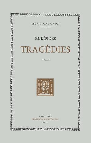 TRAGEDIES II | 9788498592627 | EURIPIDES