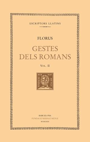 GESTES DELS ROMANS -  II | 9788472251885 | FLORUS