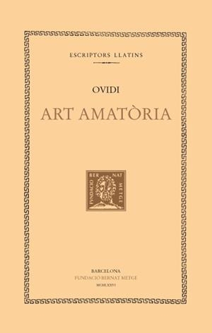 ART AMATORIA | 9788472250345 | OVIDI